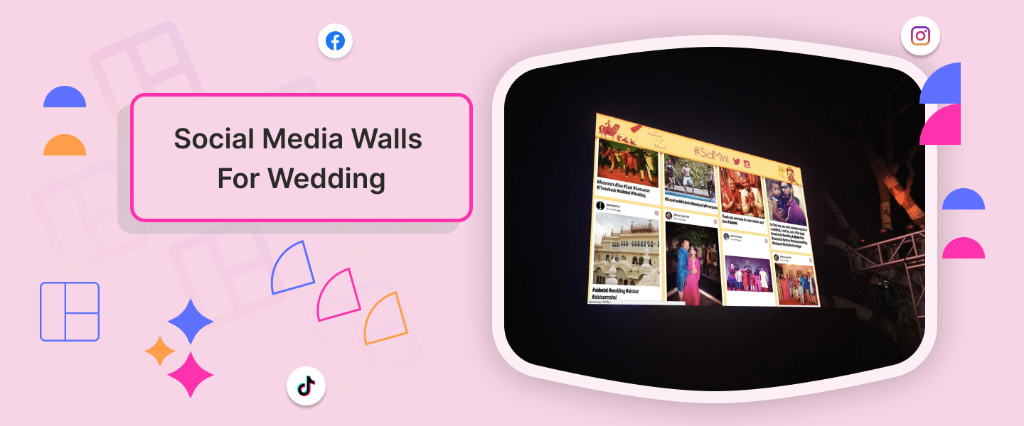 Social Media Walls For Wedding