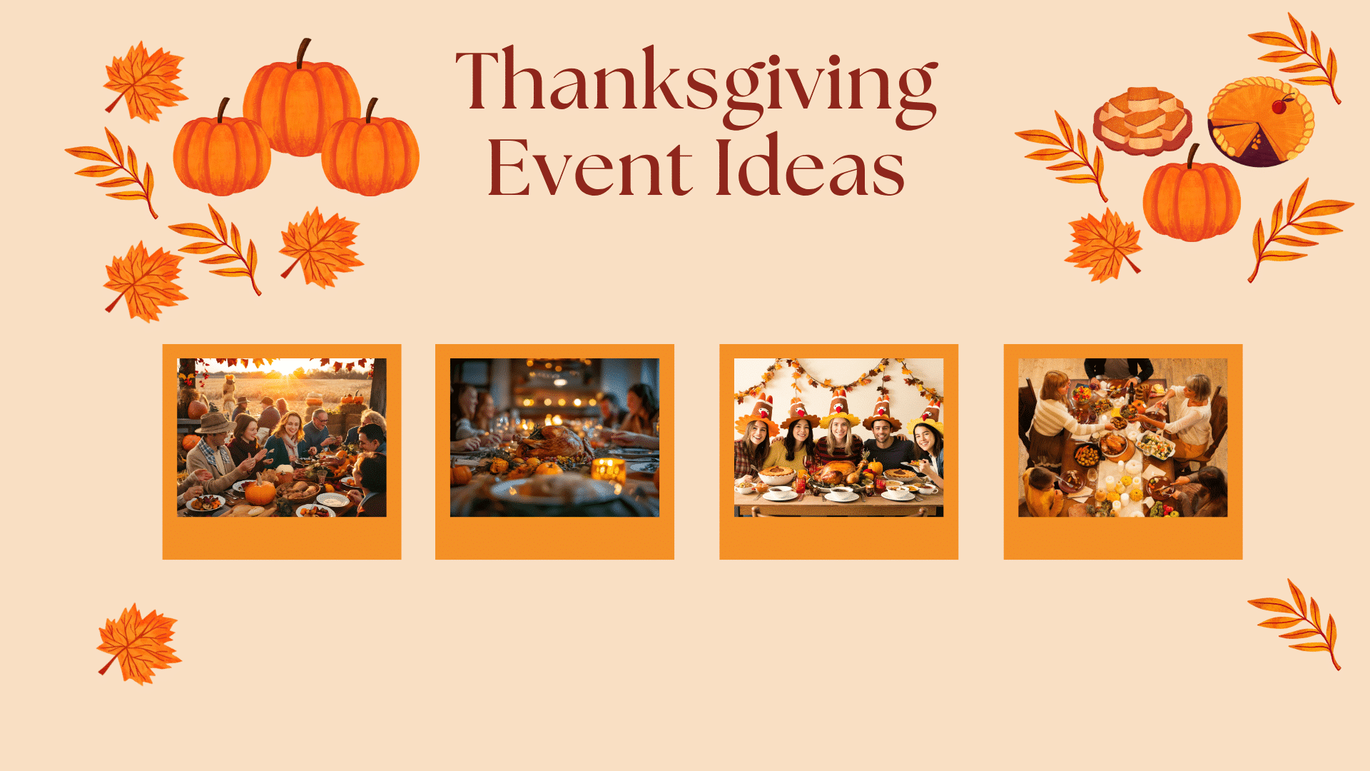 Thanksgiving Event Ideas
