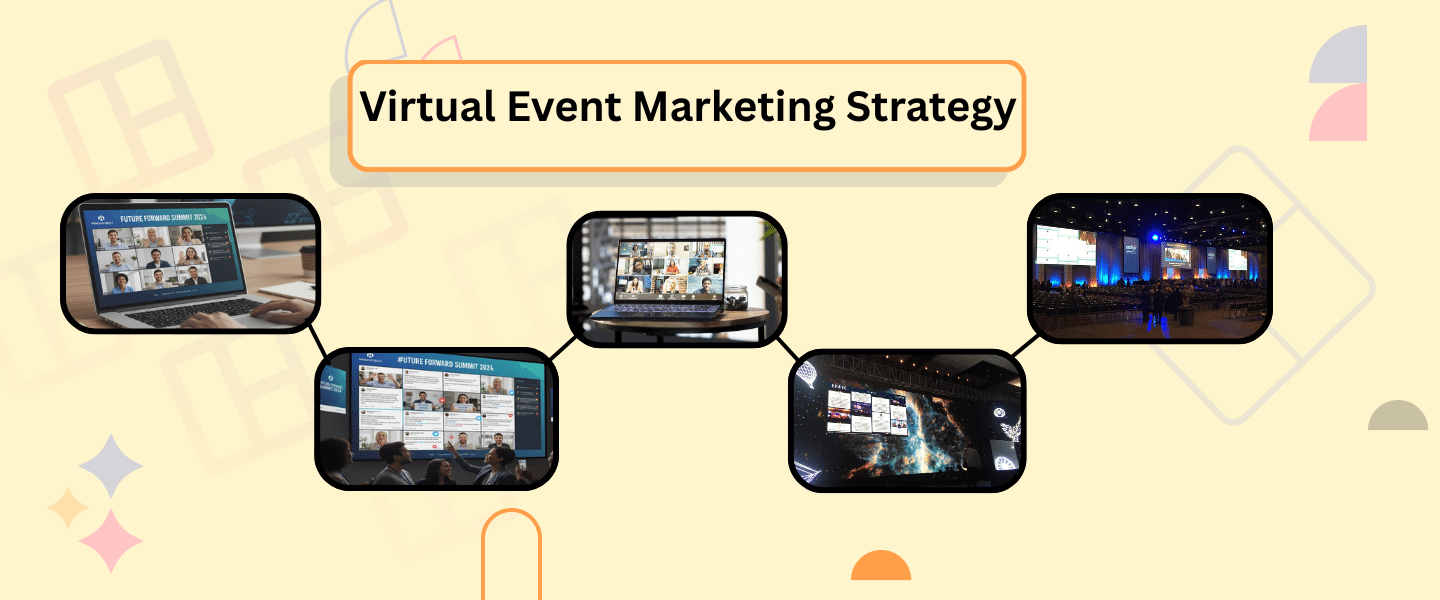 Virtual Event Marketing Strategy