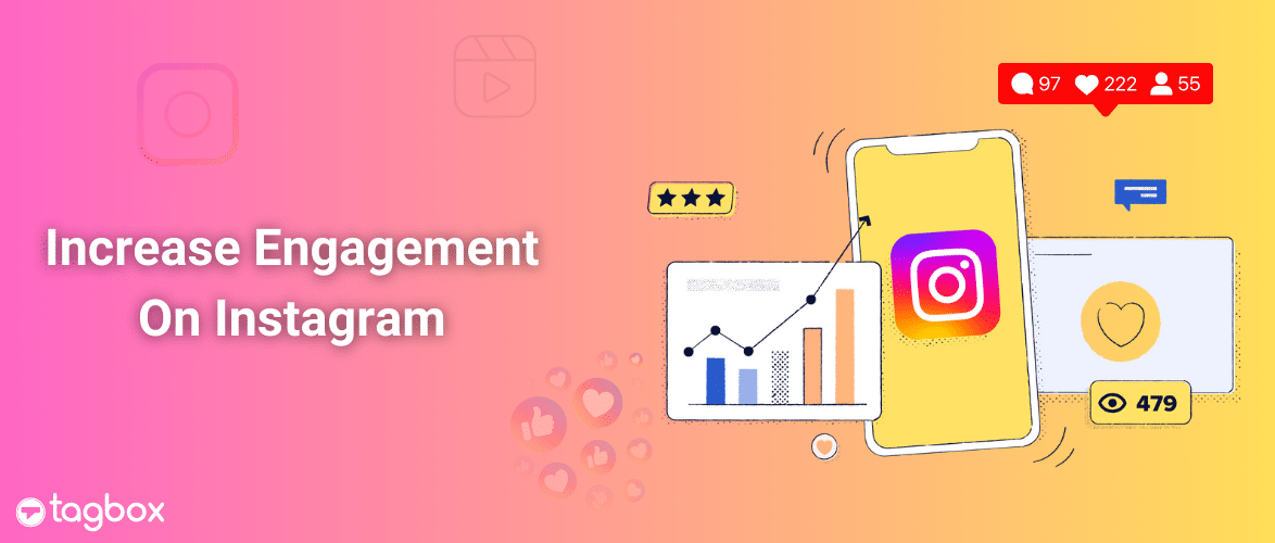 Increase Engagement On Instagram