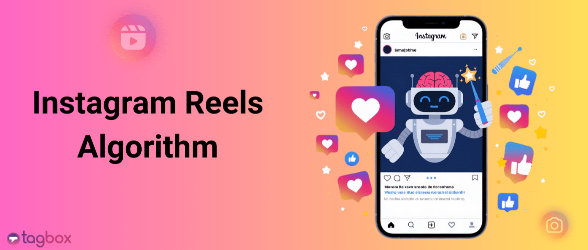 Instagram Reels Algorithm