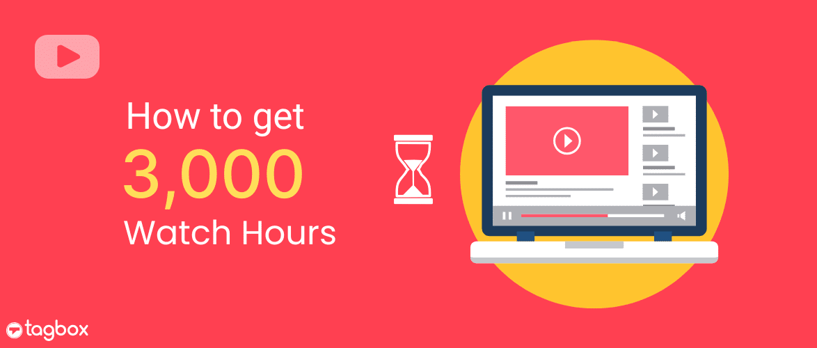 How To Get 3000 Watch Hours