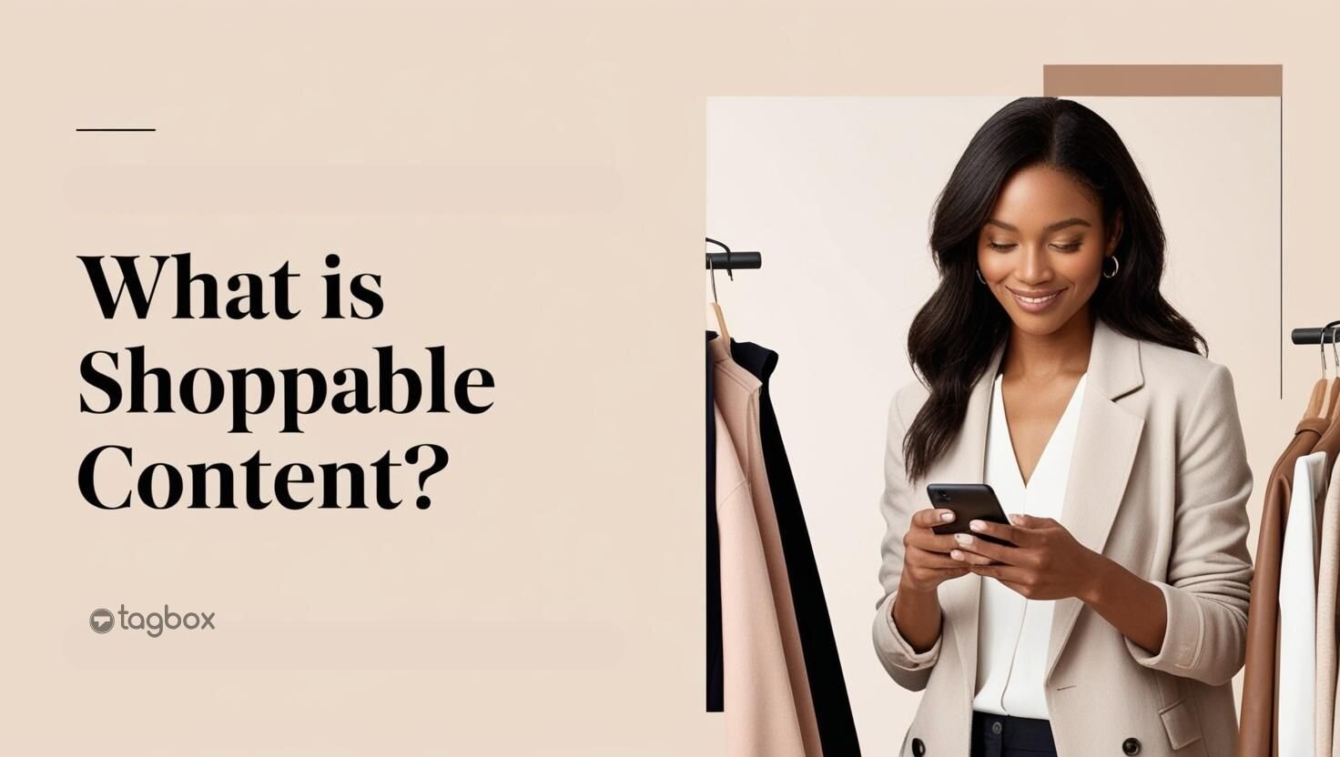 What is Shoppable Content