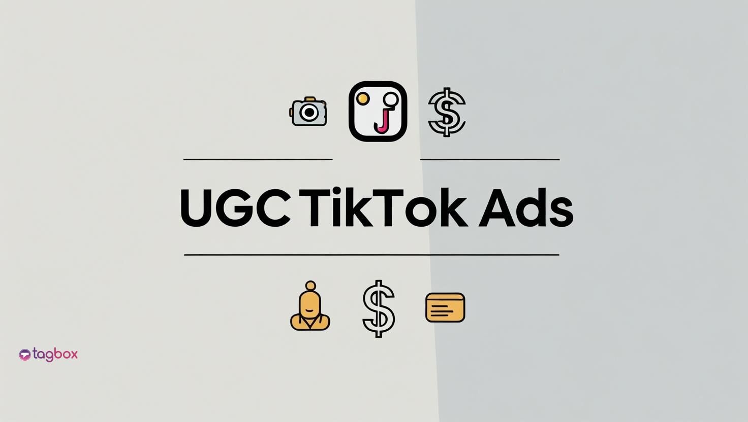 UGC TikTok Ads