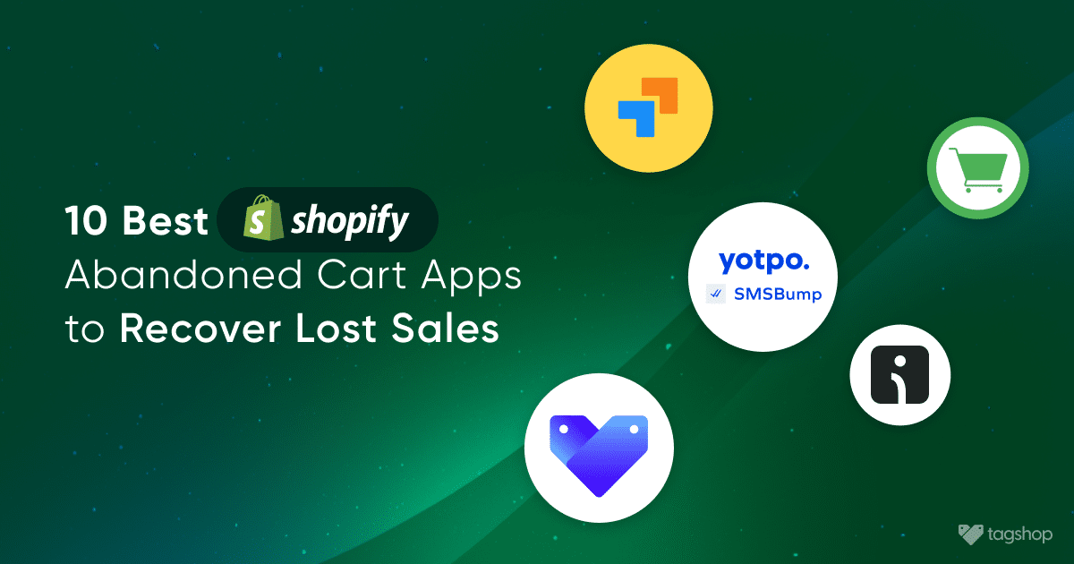 Best Shopify Abandoned Cart Apps