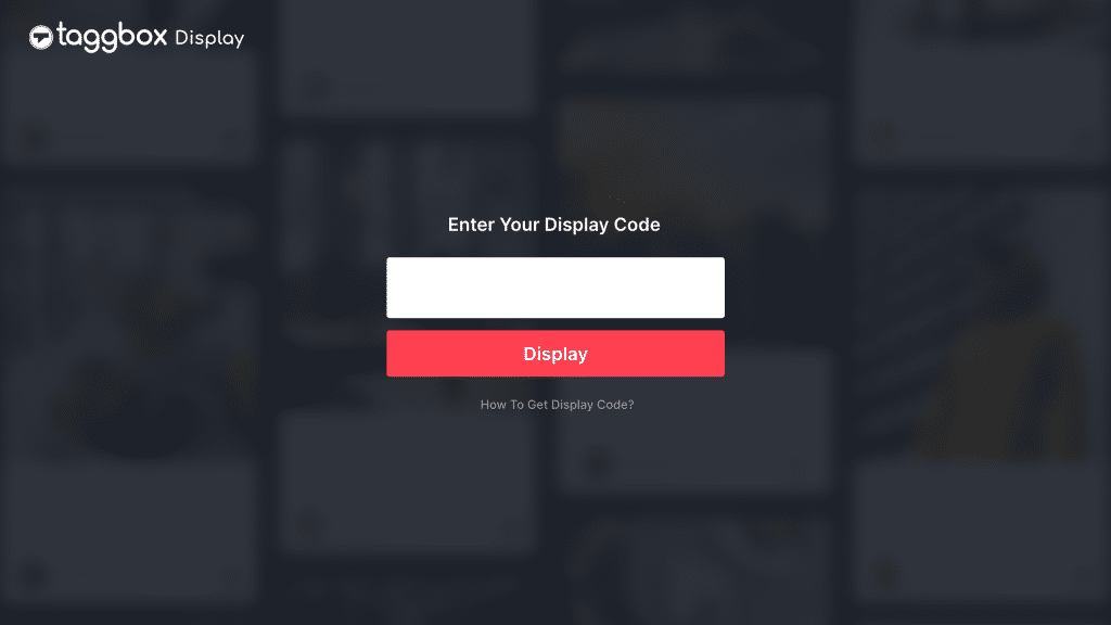 Enter Display Code