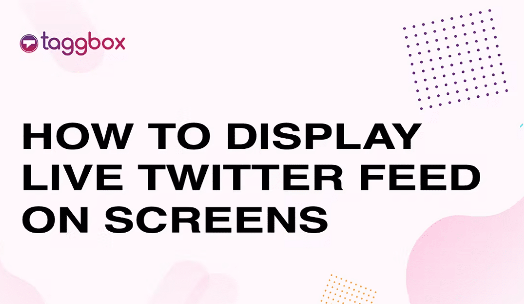 Live Twitter Feed on Screens in Events