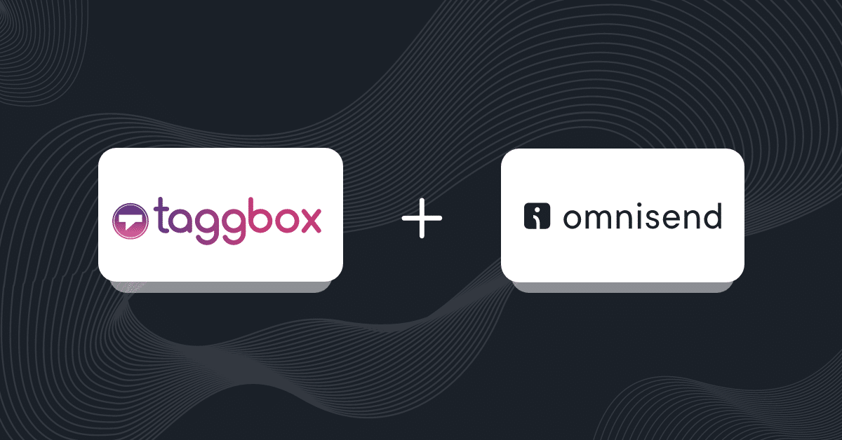 Partnership between taggbox and omnisend