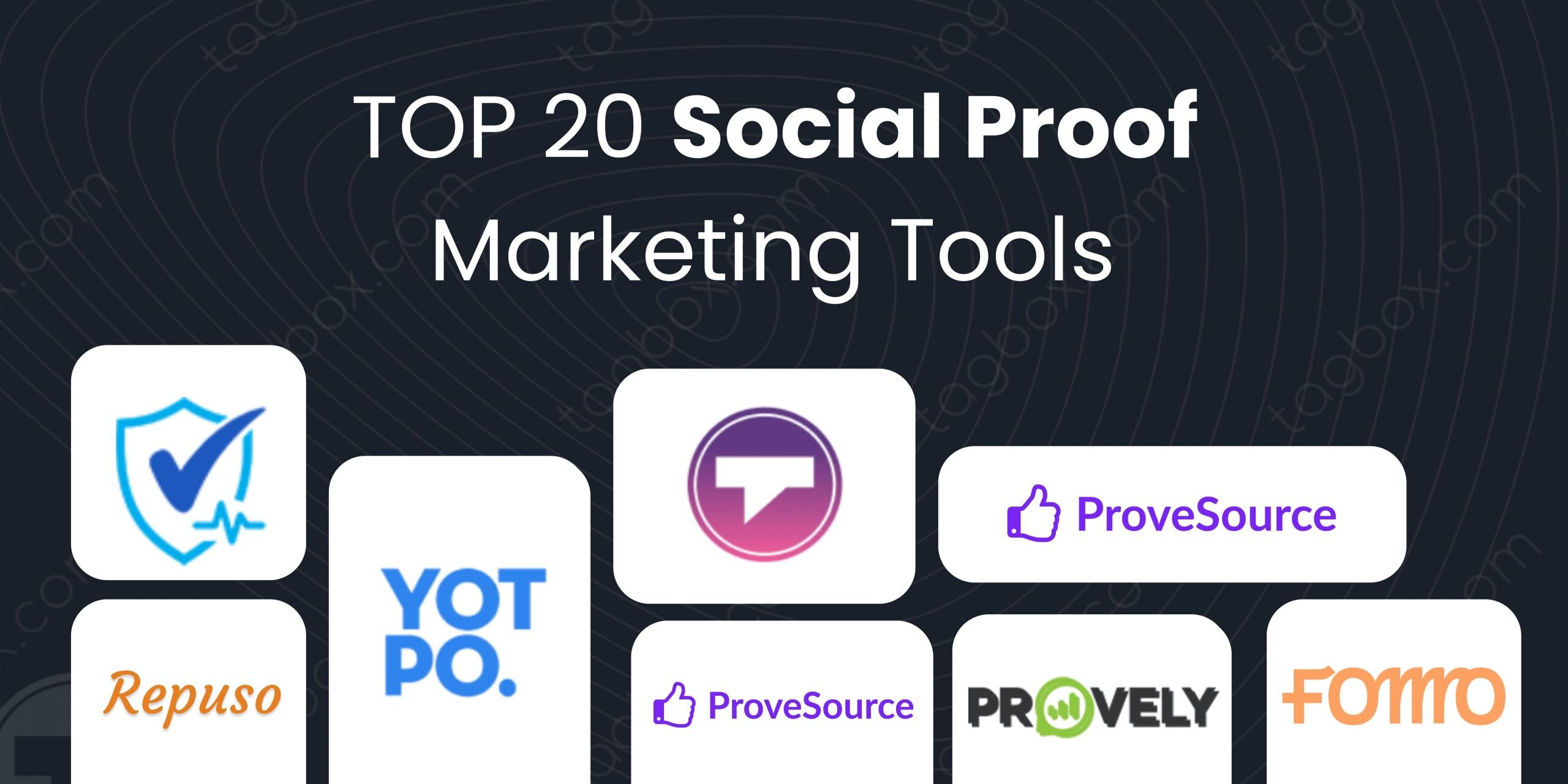 top social proof marketing tools