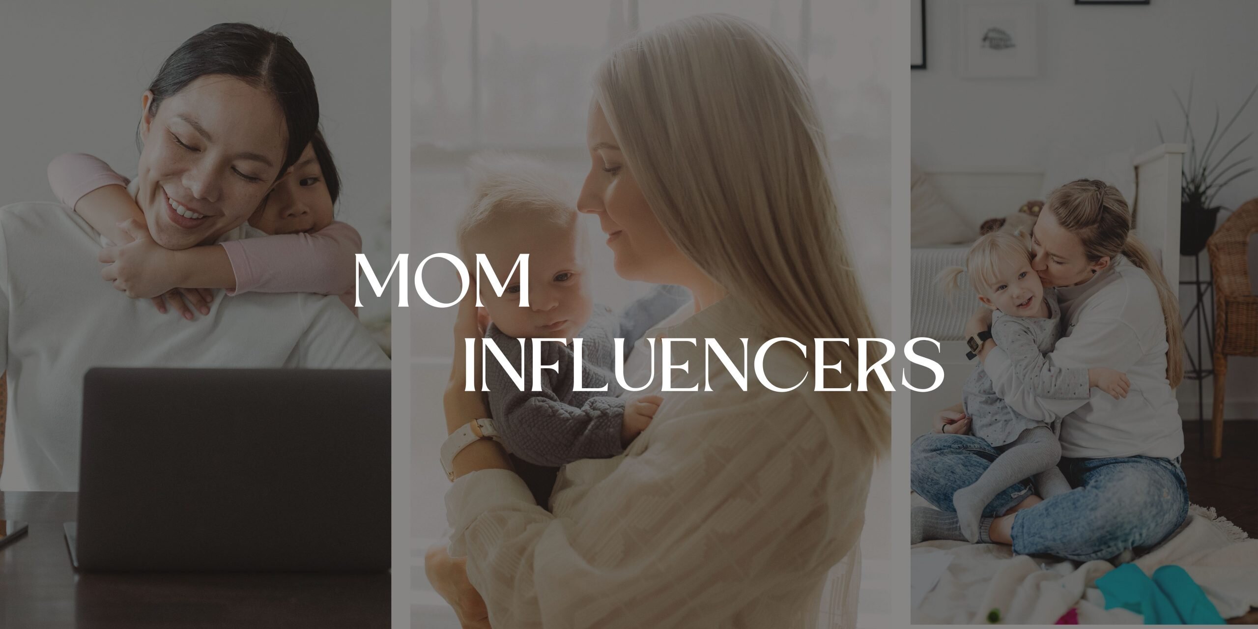 Mom Influencers