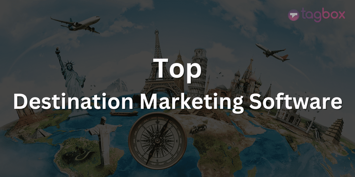 Top Destination Marketing Software