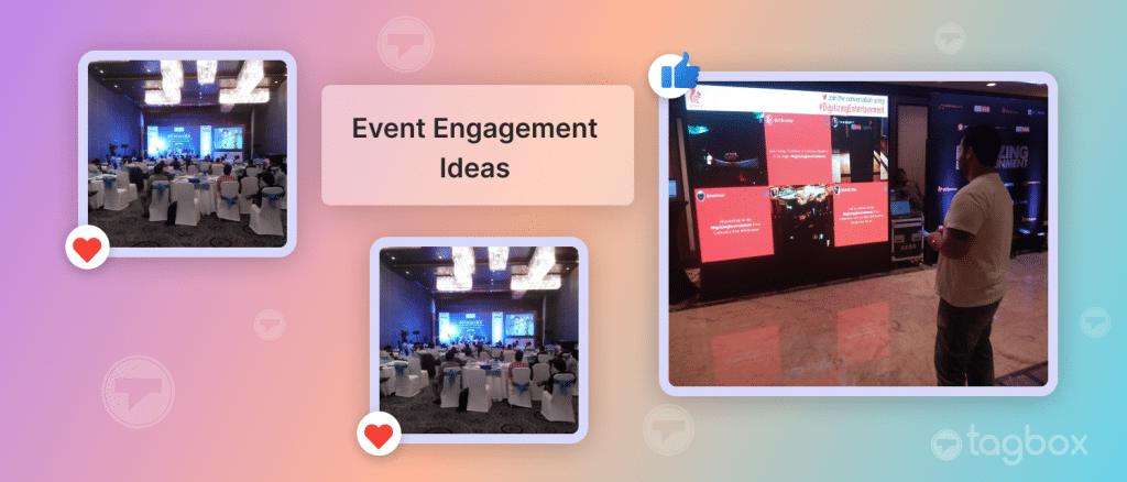 19 Ideas To Increase Event Engagement At Your Next Event