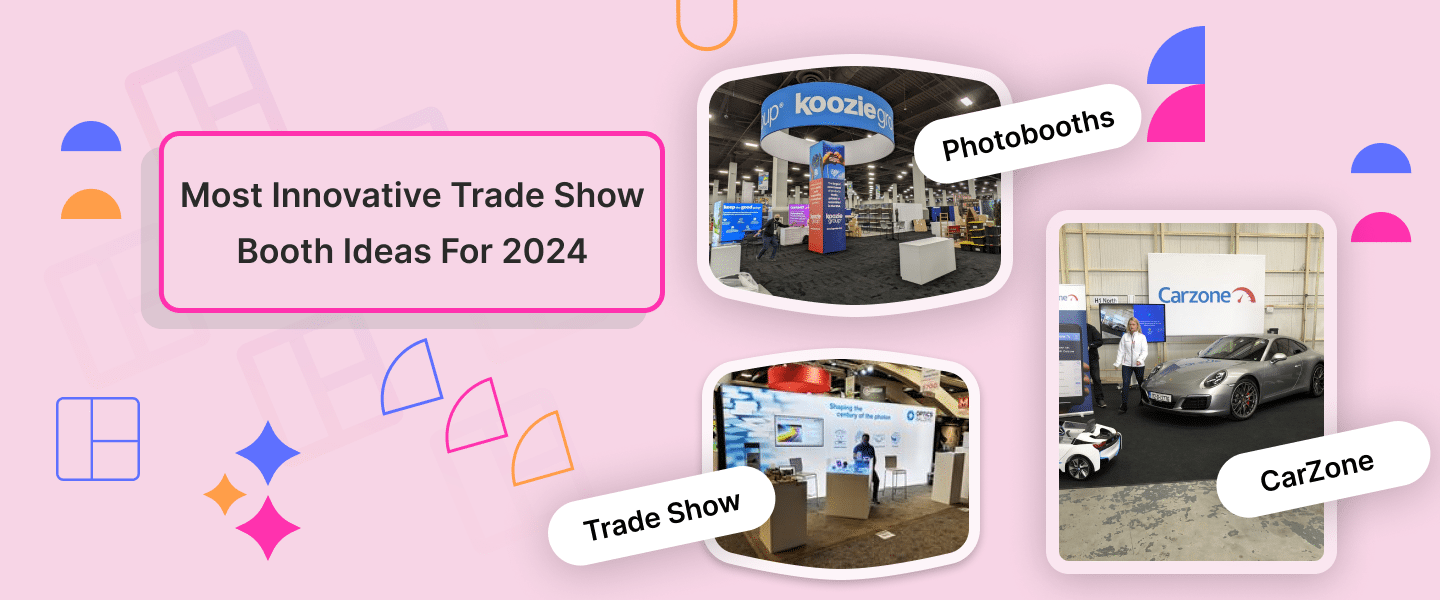 Trade Show Booth Ideas