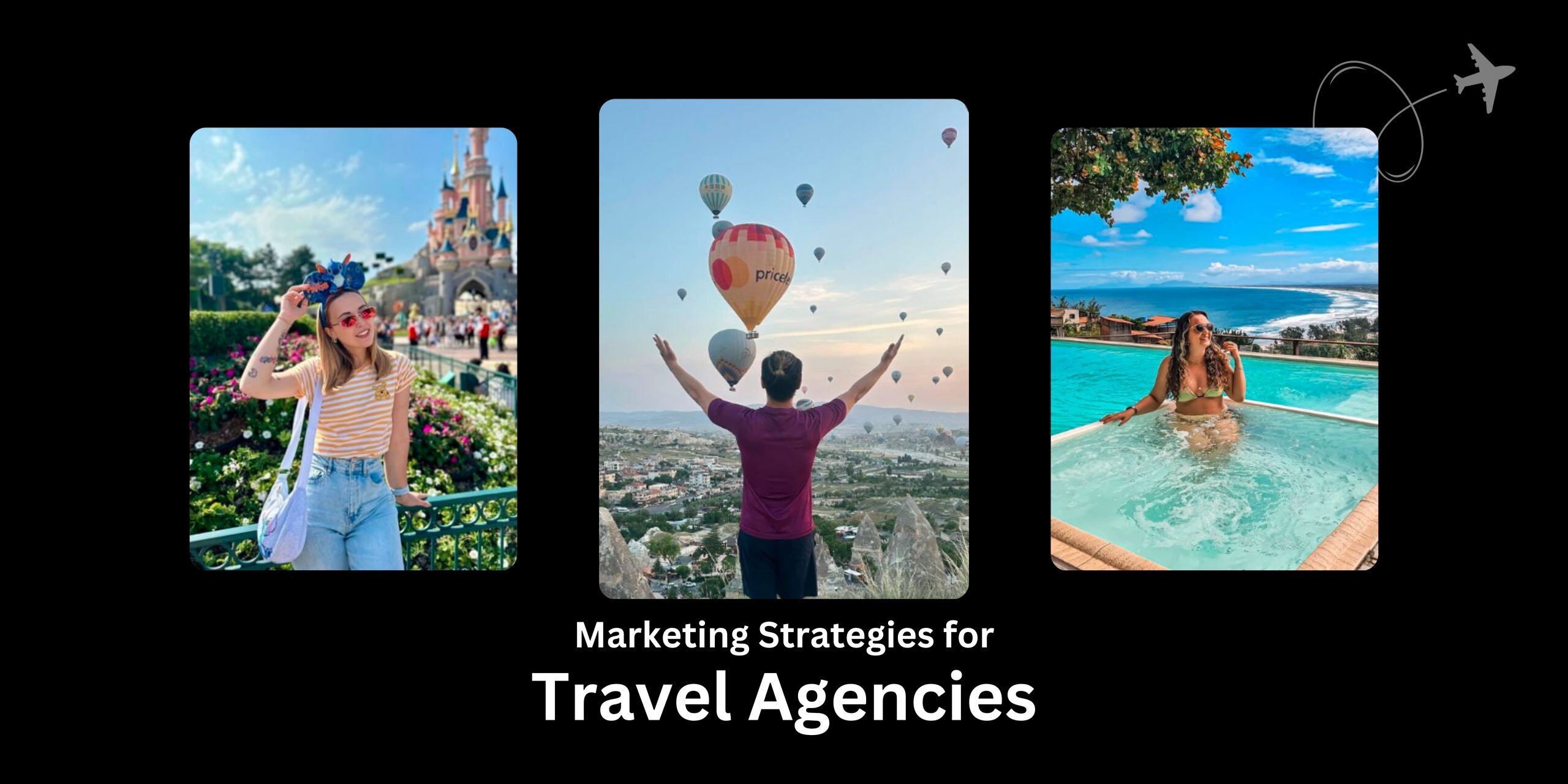 Travel Agency Marketing Strategies