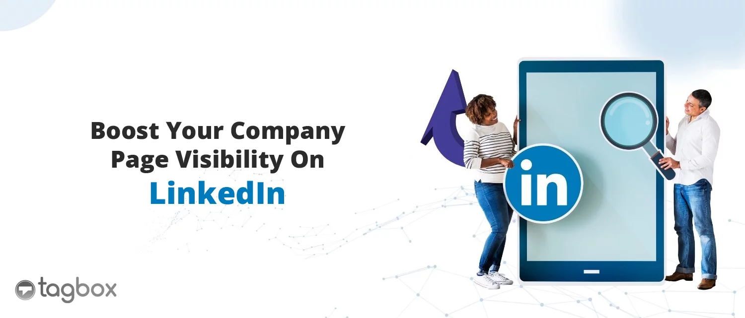 Boost Your Company Page Visibility On LinkedIn