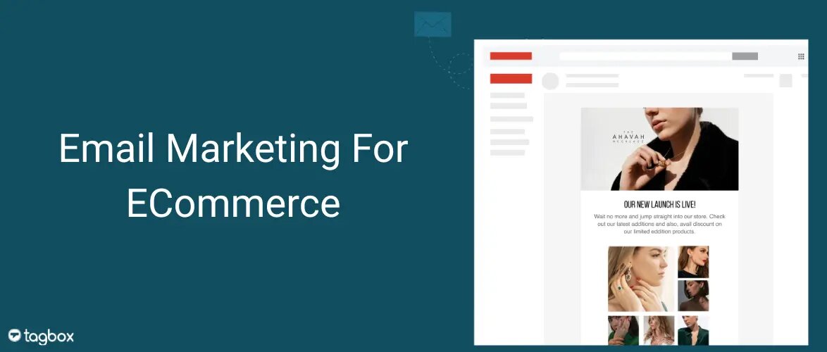 Email Marketing For ecommerce