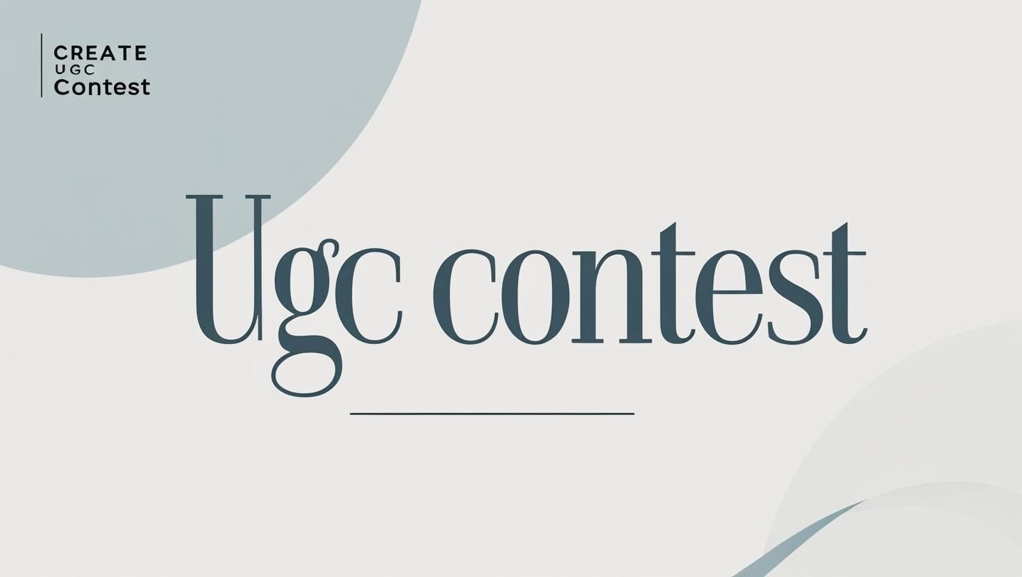 UGC Contest